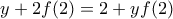 y+2f(2)=2+yf(2)