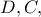 D, C,