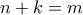 n+k=m