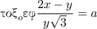 \textnormal{\gr &tau;&omicron;&xi;}_o\textnormal{\gr &epsilon;&phi;}\dfrac{2x-y}{y\sqrt{3}}=a