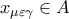 x_{\mu\varepsilon\gamma}\in A