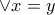 \vee x=y