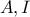A,I