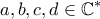 \displaystyle{a,b,c,d\in {{\mathbb{C}}^{*}}}