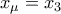 x_{\mu}=x_{3}