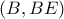 (B, BE)