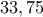 33,75