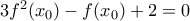 3f^2(x_0)-f(x_0)+2=0