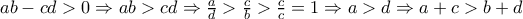 ab-cd>0 \Rightarrow ab>cd \Rightarrow  \frac{a}{d} > \frac{c}{b} > \frac{c}{c} = 1 \Rightarrow a>d  \Rightarrow a+c>b+d
