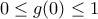 0\leq g(0)\leq 1