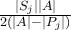 \frac{|S_j||A|}{2(|A|-|P_j|)}