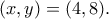 (x,y)=(4,8).