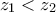 z_1 < z_2