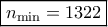 \boxed{n_{\rm min}=1322}
