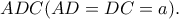 ADC (AD=DC=a).