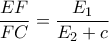 \displaystyle{\frac{EF}{FC}=\frac{E_1}{E_2+c}}