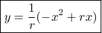 \boxed{y = \frac{1}{r}( - {x^2} + rx)} \boxed{y = \frac{1}{r}( - {x^2} + rx)}