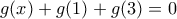 g(x) + g(1) + g(3)=0