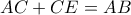 AC+CE=AB