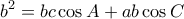 \displaystyle {b^2} = bc\cos A + ab\cos C