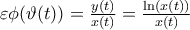 \varepsilon \phi (\vartheta (t))=\frac{y(t)}{x(t)}=\frac{\ln (x(t))}{x(t)}