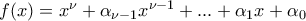 f(x) = {x^\nu } + {\alpha _{\nu  - 1}}{x^{\nu  - 1}} + ... + {\alpha _1}x + {\alpha _0}