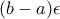 (b-a) \epsilon