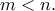 m<n.