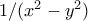 1/(x^2-y^2)