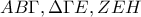 AB\Gamma , \Delta \Gamma E, ZEH
