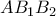 AB_1B_2