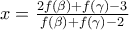 x=\frac{2f(\beta)+f(\gamma)-3}{f(\beta)+f(\gamma)-2} x=\frac{2f(\beta)+f(\gamma)-3}{f(\beta)+f(\gamma)-2}