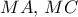 MA,\,MC
