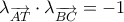 \lambda_{\overrightarrow{AT}}\cdot\lambda_{\overrightarrow{BC}}=-1 \lambda_{\overrightarrow{AT}}\cdot\lambda_{\overrightarrow{BC}}=-1