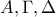  A, \Gamma, \Delta