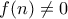 f(n)\ne 0