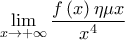 \displaystyle{\mathop {\lim }\limits_{x \to  + \infty } \frac{{f\left( x \right)\eta \mu x}}{{x^4 }}}