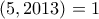 (5,2013)=1 (5,2013)=1