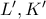 L',K'