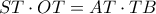 ST\cdot  OT= AT\cdot TB
