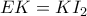 EK=KI_{2} EK=KI_{2}