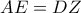 AE=DZ