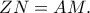 ZN=AM.