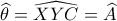 \widehat \theta  = \widehat {XYC} = \widehat A