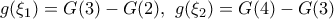 g({{\xi }_{1}})=G(3)-G(2),\,\,g({{\xi }_{2}})=G(4)-G(3)