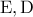 \rm E,D \rm E,D
