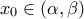 x_{0} \in ( \alpha , \beta )