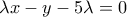 \lambda x-y-5\lambda =0