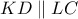 KD\parallel LC
