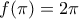 f(\pi )=2\pi